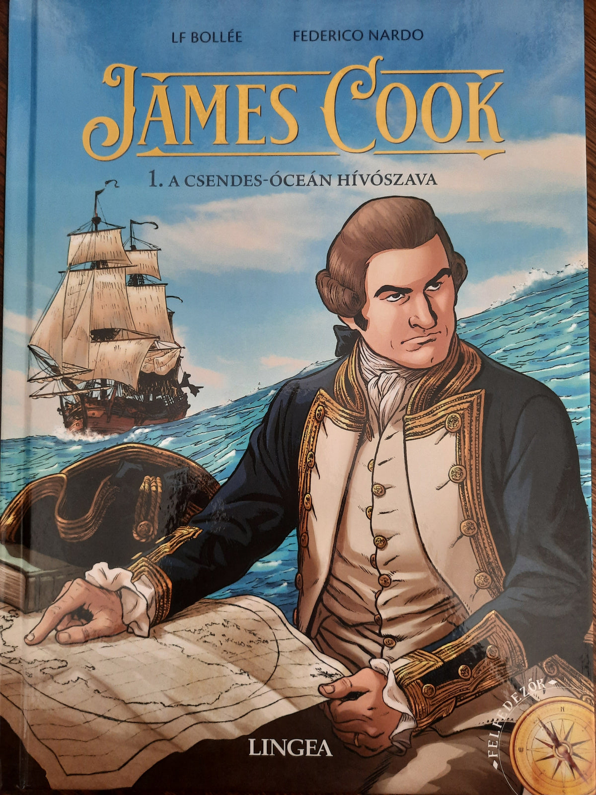 James Cook 1. – A Csendes-óceán hívószava