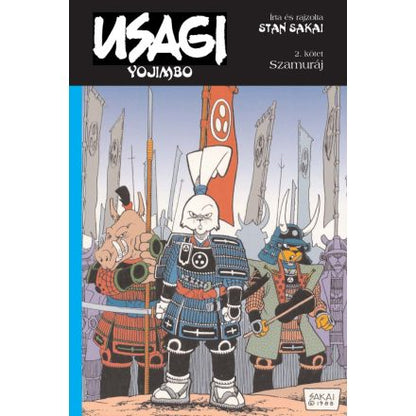 Usagi Yojimbo  1-4 rész. A ronin, Szamuráj, A vándor útja, A sárkányüvöltés összesküvés ( fekete-fehér)