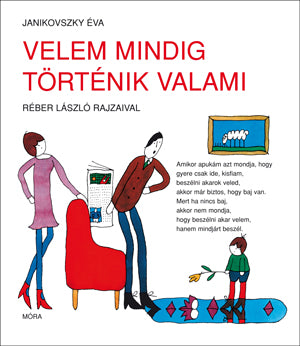 Velem mindig történik valami - Janikovszky Éva